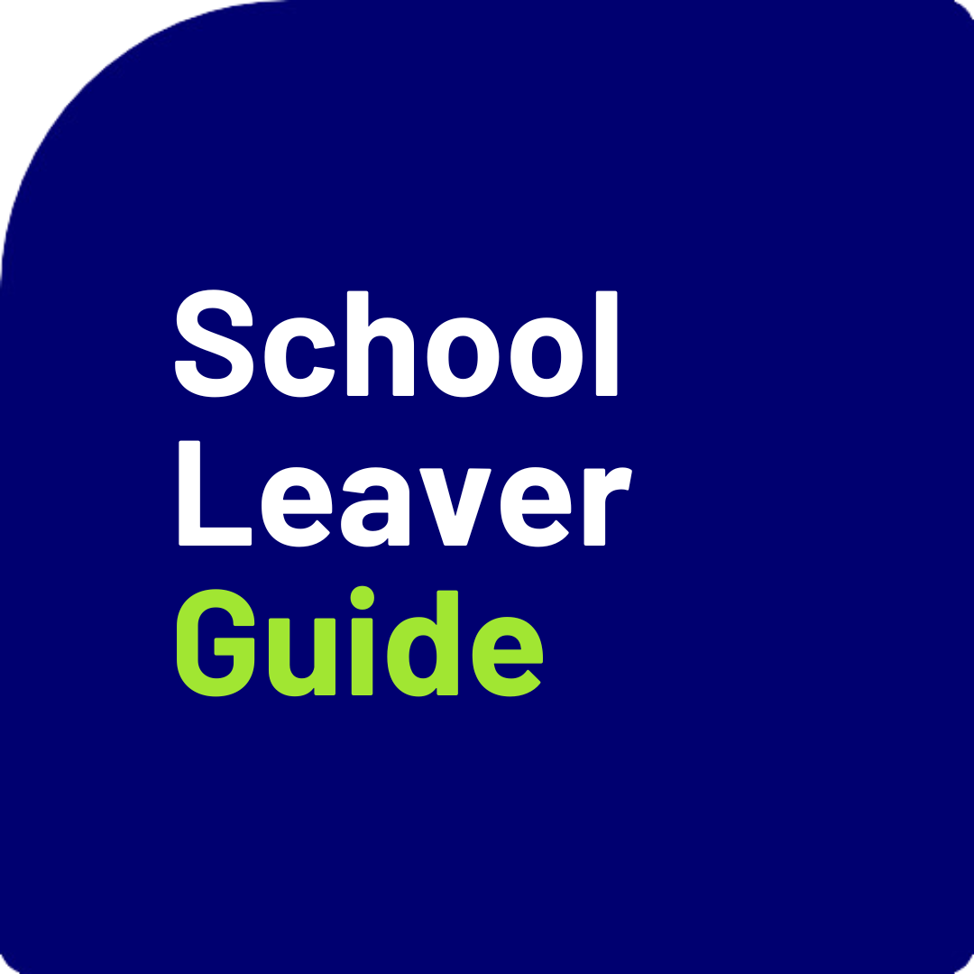 School Leaver Guide